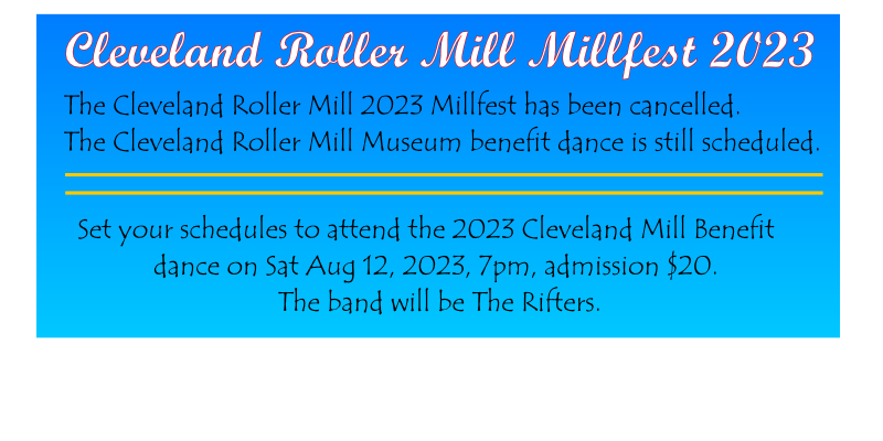 Cleveland Roller Mill Museum dates banner